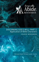 Discerning God's Will - 2