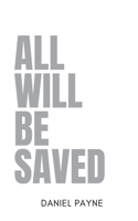 All Will Be Saved