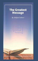 The Greatest Message