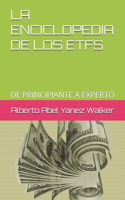 La Enciclopedia de Los Etfs