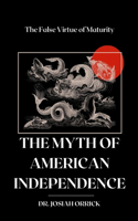 Myth of American Independence