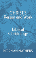 Christ's Person and Work Bible Doctrine Christology