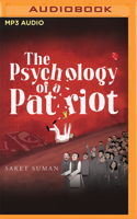The Psychology of a Patriot