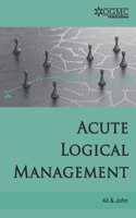 Acute Logical Management