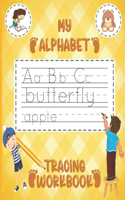My Alphabet Tracing Workbook