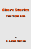 Short Stories You Might Like