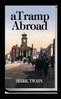 A Tramp Abroad, Part 1 Annotated