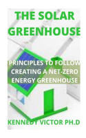 Solar Greenhouse