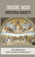 Traitors Inside Western Society