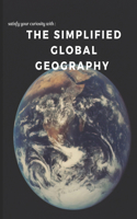 The simplified global geography