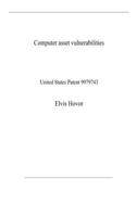 Computer asset vulnerabilities: United States Patent 9979743