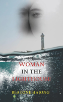 The Woman in the Lighthouse