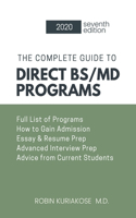 Complete Guide to Direct BS/MD Programs