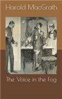 The Voice in the Fog