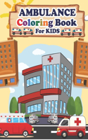 Ambulance Coloring Book For Kids