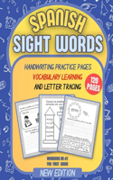 Spanish Sight Words: Handwriting Practice pages Vocabulary Learning and Letter Tracing Workbook Nr #2 for First Grade