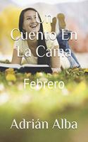 Un Cuento En La Cama: Febrero