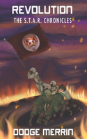 Revolution: (2 The S.T.A.R. Chronicles)
