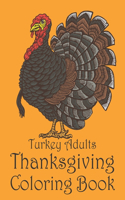 Turkey Adults Thanksgiving Coloring Book