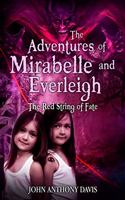 Adventures of Mirabelle and Everleigh