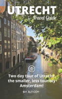 Utrecht Travel Guide (Unanchor)