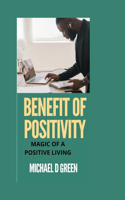 Benefit of Positivity