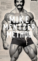 Mike Mentzer Method