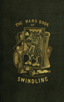 Handbook of Swindling