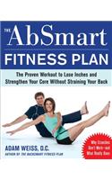 The AbSmart Fitness Plan