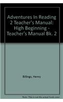 Adventures In Reading 2 Teacher's Manual