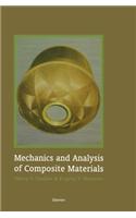 Mechanics and Analysis of Composite Materials