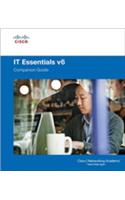 IT Essentials Companion Guide v6: (Companion Guide)