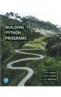 Building Python Programs Plus Mylab Programming with Pearson Etext -- Access Card Package