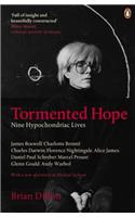 Tormented Hope: Nine Hypochondriac Lives