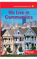 Harcourt Social Studies: Reader 6-Pack Below-Level Grade 3 We Live in Communities