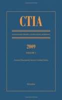 Ctia: Consolidated Treaties & International Agreements 2009 Vol 1