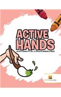Active Hands: Activity Books 4-6 Vol -3 Color By Numbers & Mazes