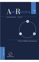 AutoRicerca - Volume 7, Year 2014 - Science, Reality & Consciousness
