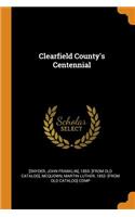 Clearfield County's Centennial