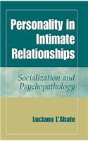 Personality in Intimate Relationships