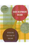 User-Responsive Design