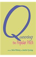 Queering the Popular Pitch