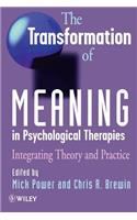 Transformation of Meaning in Psychological Therapies