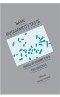 Basic Mutagenicity Tests