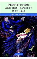 Prostitution and Irish Society, 1800–1940