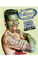 Ripley's Believe It Or Not! 2009