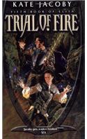 Trial Of Fire