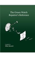 The Gruen Watch Repairer's Reference