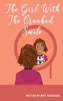 Girl With The Crooked Smile