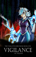 Vigilante Chronicles